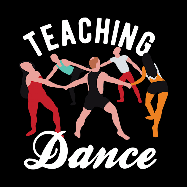 Dance Teacher - Teaching Dance by Upsketch