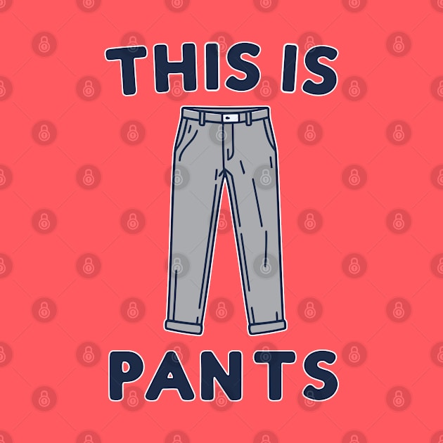 This is pants. by Jacksnaps