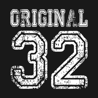 Original 32 2032 1932 T-shirt Birthday Gift Age Year Old Boy Girl Cute Funny Man Woman Jersey Style T-Shirt