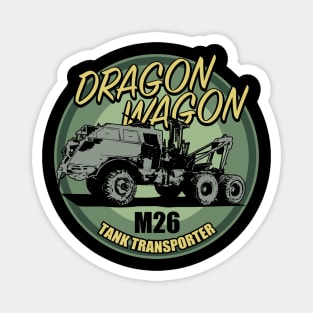 M26 Tank Transporter - Dragon Wagon Magnet