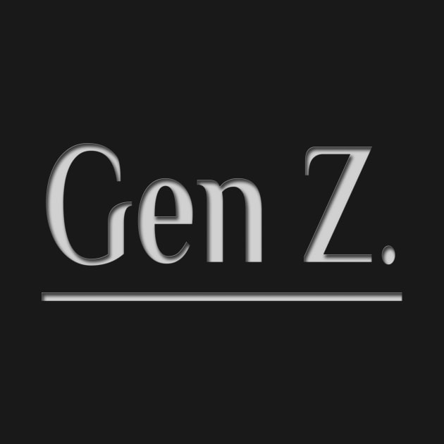 Gen Z by D'Sulung
