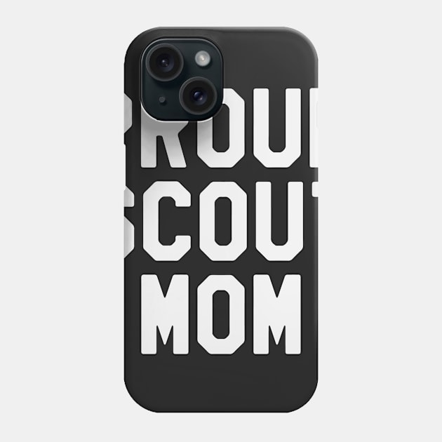 Proud Scout Mom Phone Case by ahmed4411