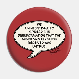 Disinformation Pin