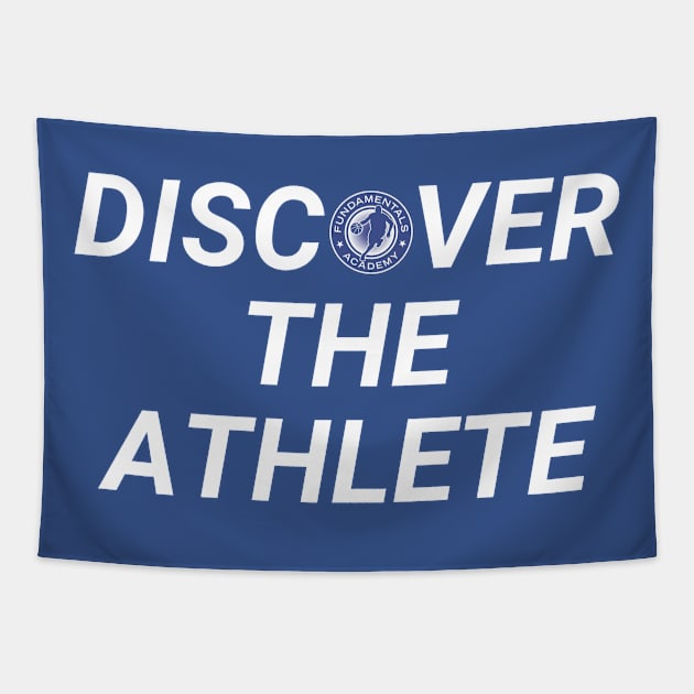 Discover The Athlete (w/ logo) Tapestry by Fundamentals Academy