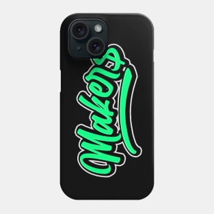 MONEY MAKER$ Phone Case