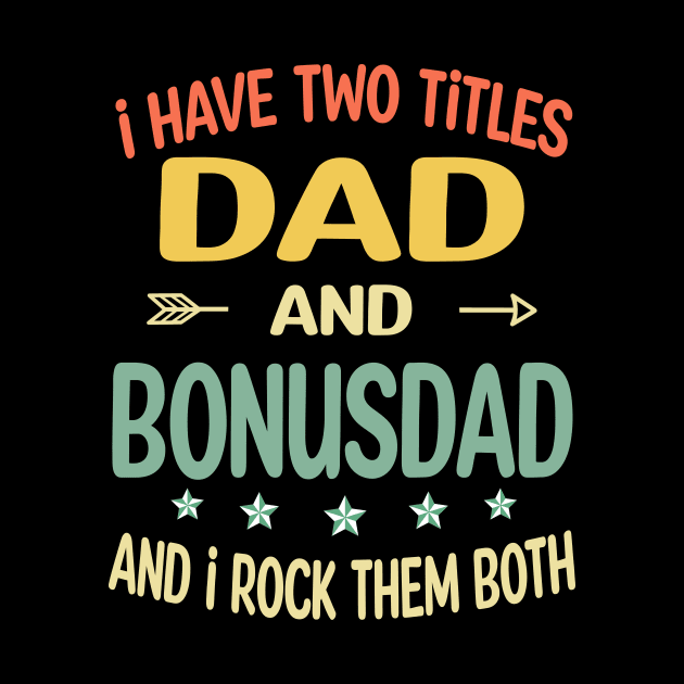 Bonusdad - i have two titles dad and Bonusdad by gothneko