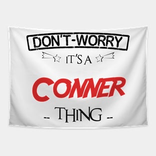 Don't Worry, It's A Conner Thing, Name , Birthday, given name Tapestry