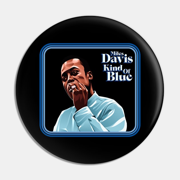 Miles Davis, Kind Of Blue Pin by MIKOLTN