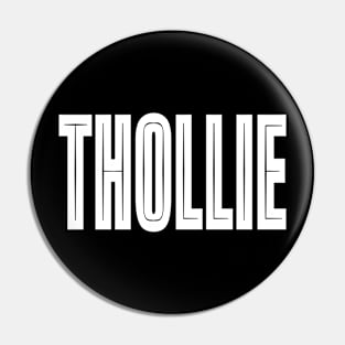 THOLLIE Pin