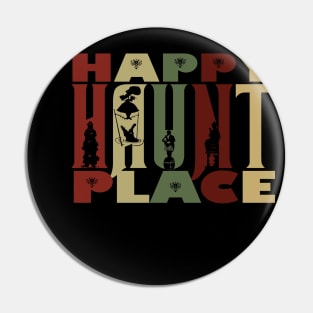 Happy Haunt Place Stretching Room Portraits Pin