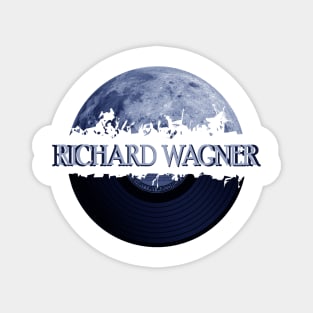 Richard Wagner blue moon vinyl Magnet