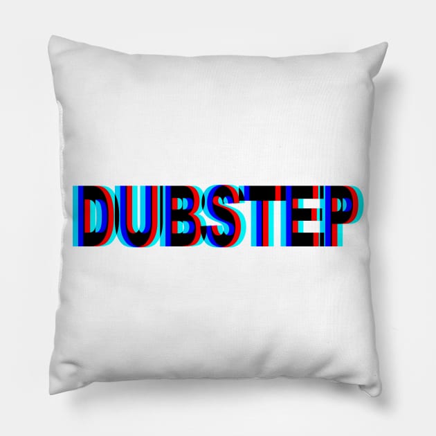 DUBSTEP Pillow by BIGUP