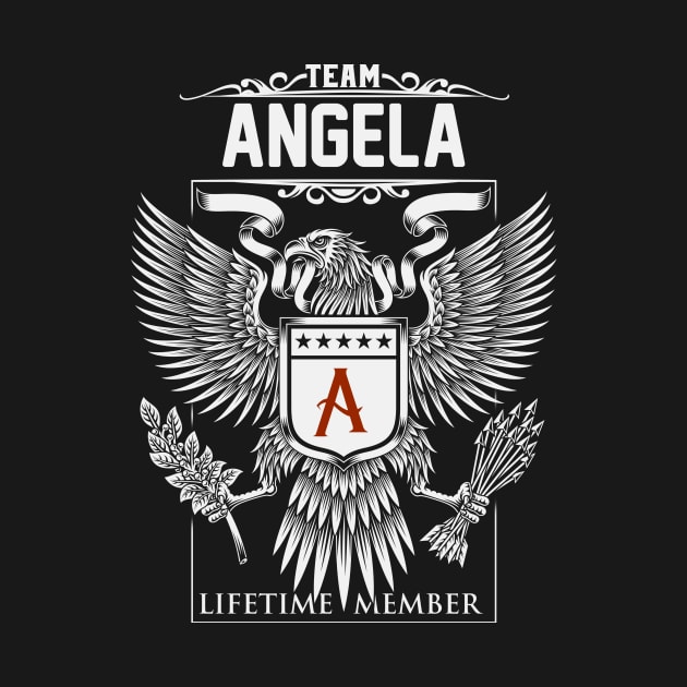 Team Angela Lifetime Member | Angela First Name, Angela Family Name, Angela Surname by WiseCookoPTvo