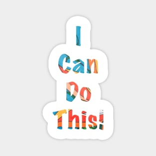 I can do this Magnet