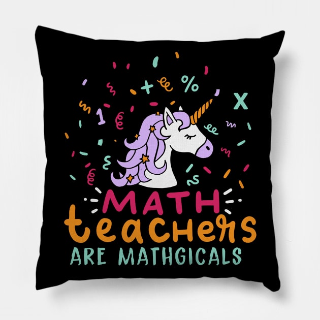 Math Teachers Are Mathgical Pillow by maxdax