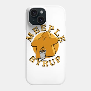 Meeple Syrup Phone Case