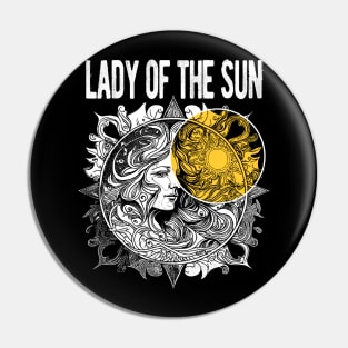 Lady of the sun Pin