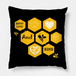 Show love and be kind Pillow