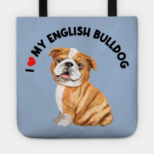 I Love My English Bulldog Cute English Bulldog Puppy Tote