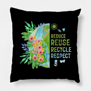 Reduce Reuse Recycle Respect Flower Earth Day Pillow