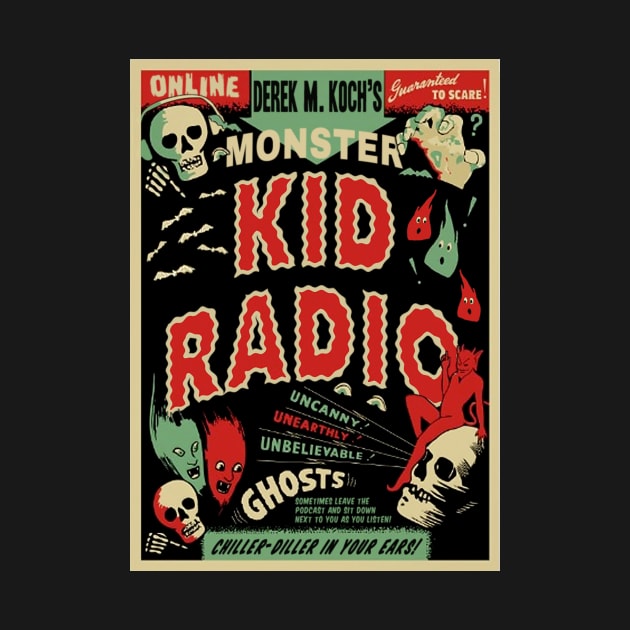 Monster Kid Radio is a Spook Show by MonsterKidRadio