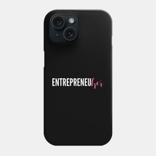 Entrepreneur Female CEO Girl Creator Maker Phone Case