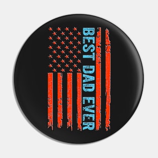 Father's day Best dad ever with US american flag Pin