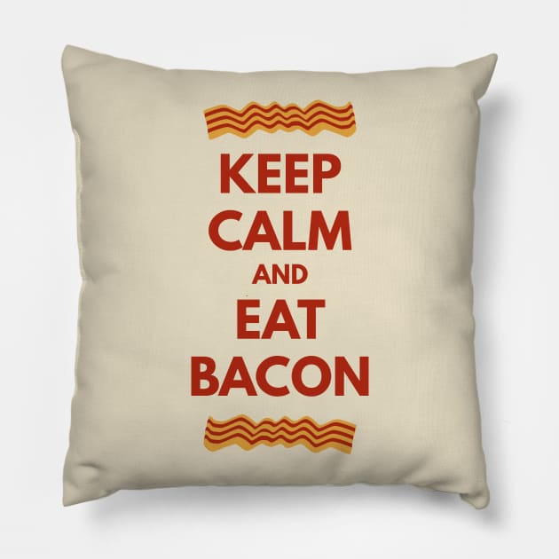 Keep Calm and Eat Bacon Tee Shirt Pillow by teespot123