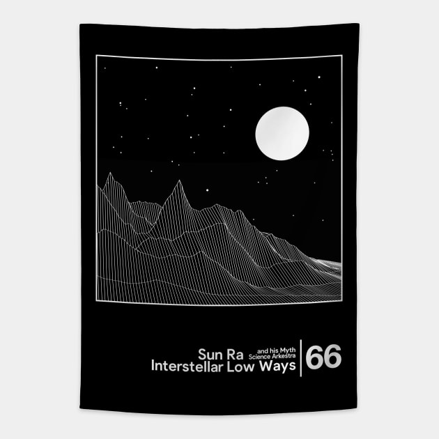 Sun Ra - Interstellar Low Ways / Minimal Style Graphic Artwork Design Tapestry by saudade