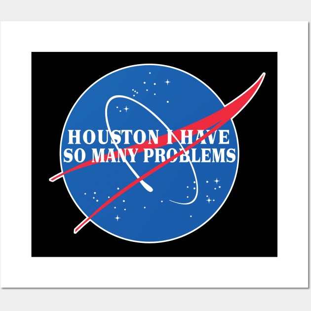 houston you have a problem phillies | Poster