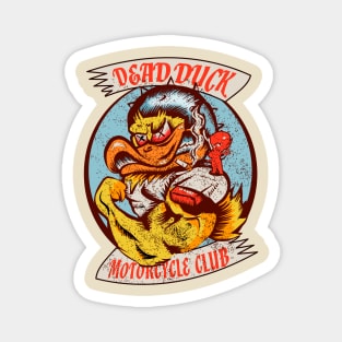 DEAD DUCK motorcycle club Magnet