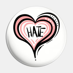 Love hate Pin