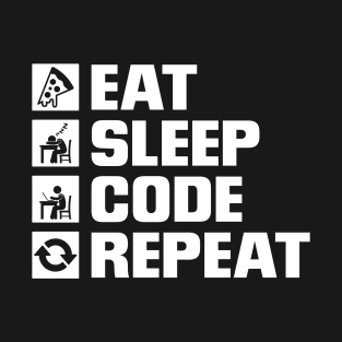 eat sleep code repeat T-Shirt