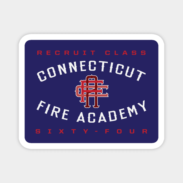 Connecticut Fire Academy Class 64 Magnet by SouthingtonAftershock