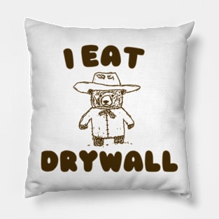 Funny Meme TShirt, I EAT DRYWALL Shirt, Retro Cartoon Meme Pillow