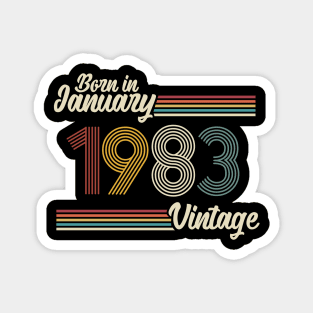 Vintage Born in January 1983 Magnet