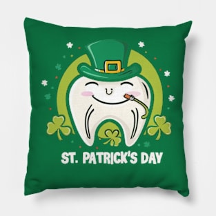 FOR DENTIST ST PATRICK'S DAY Pillow