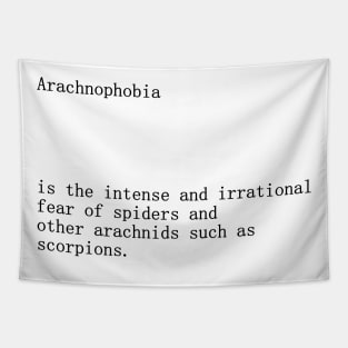 Arachnophobia definition title Tapestry