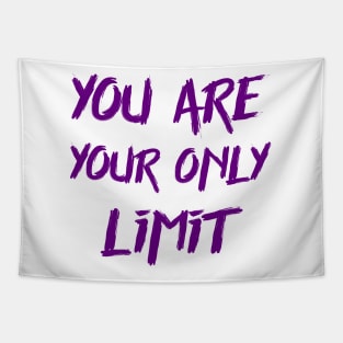 You are your only limit Tapestry