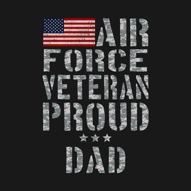 Airforce Veteran Proud Dad TShirt by andytruong