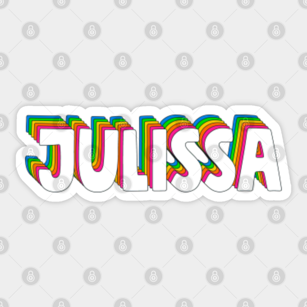 Hello My Name Is Julissa Rainbow Name Tag - Julissa - Sticker | TeePublic Hello My Name Is Julissa Rainbow Name Tag - Julissa - Sticker | TeePublic