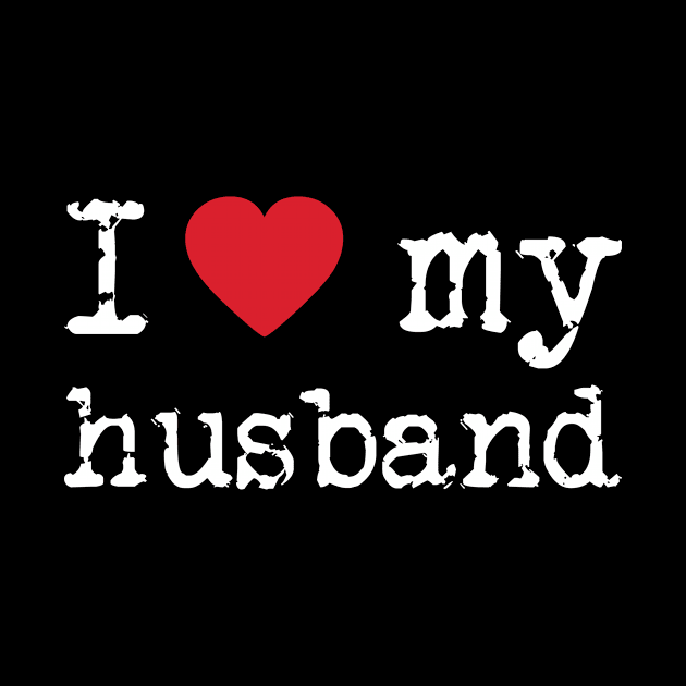 'I Love My Husband' Great Valentine's Day Couple by ourwackyhome