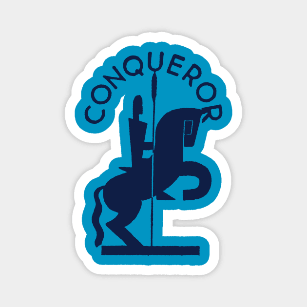 Conqueror Magnet by MindsparkCreative