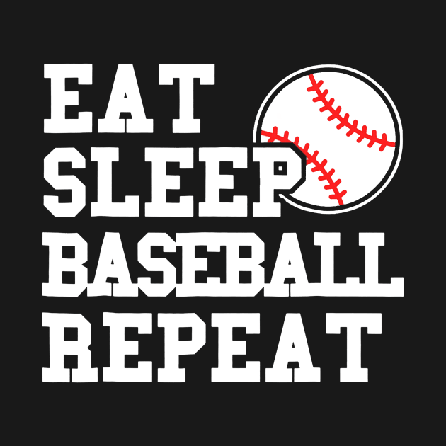 Eat Sleep Baseball Repeat Funny Baseball Player by Vigo