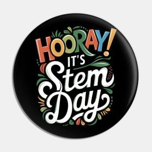Hooray It's STEM Day Teacher Specials Squad Back To School Pin