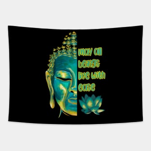 May All Beings Live with Ease Lovingkindness Metta Buddhist Quote Tapestry