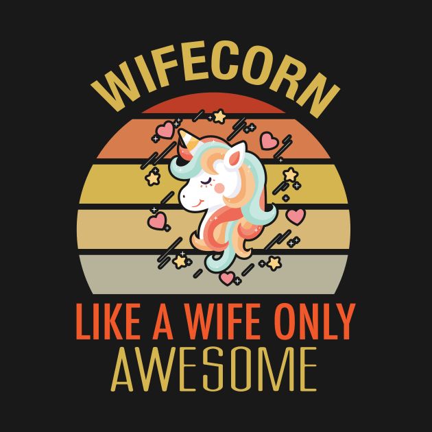 Wifecorn. Like An Wife Only Awesome by GronstadStore