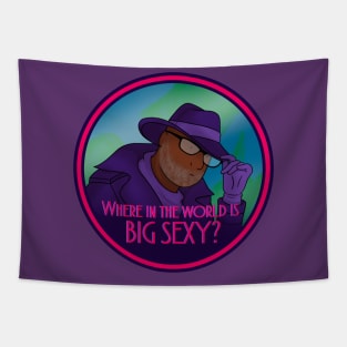 Where In The World Is Big Sexy? Tapestry