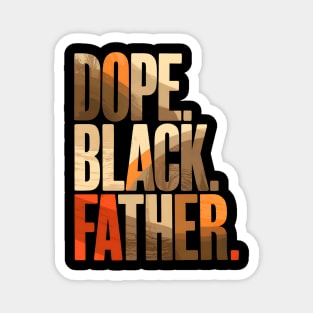 Dope Black Father Magnet