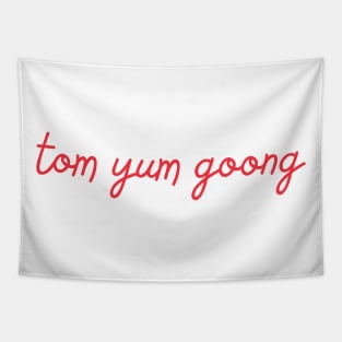 tom yum goong - Thai red - Flag color Tapestry